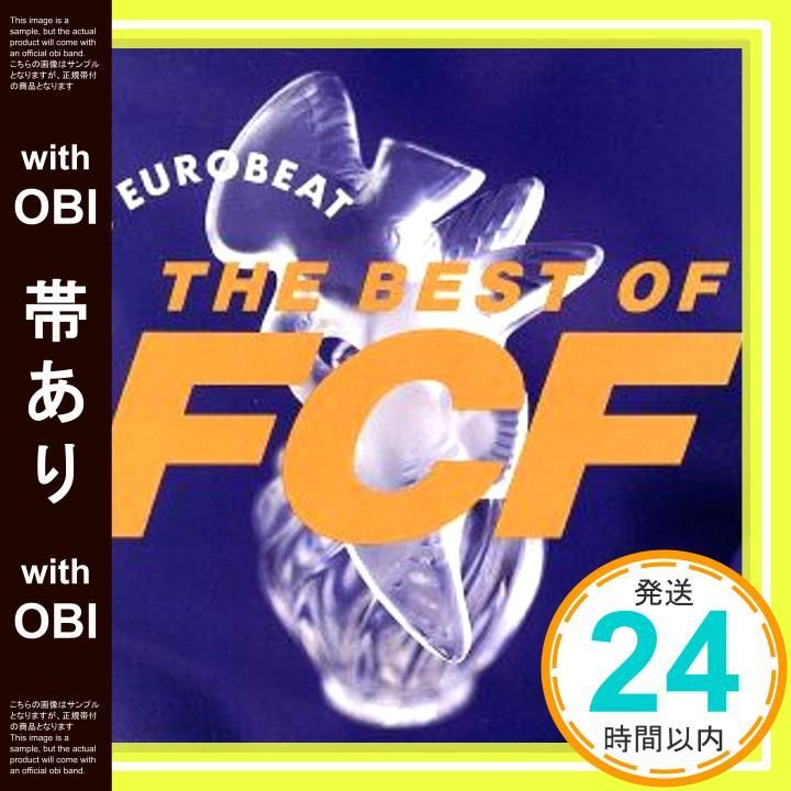 ザッツ・ユーロビート~ベスト・オブ・F.C.F ザッツ・ユーロビート~ベスト・オブ・FCF