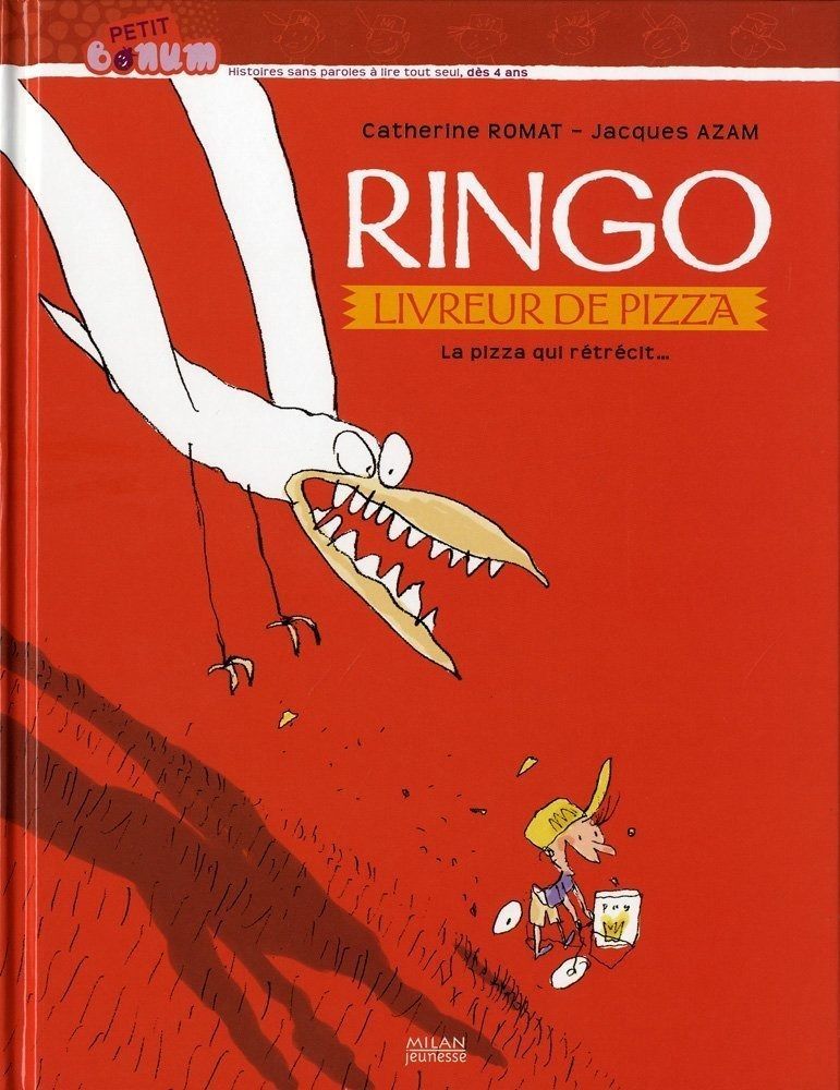 雑誌 ※確認用です Ringo livreur de pizza : La pizza qui retrecit