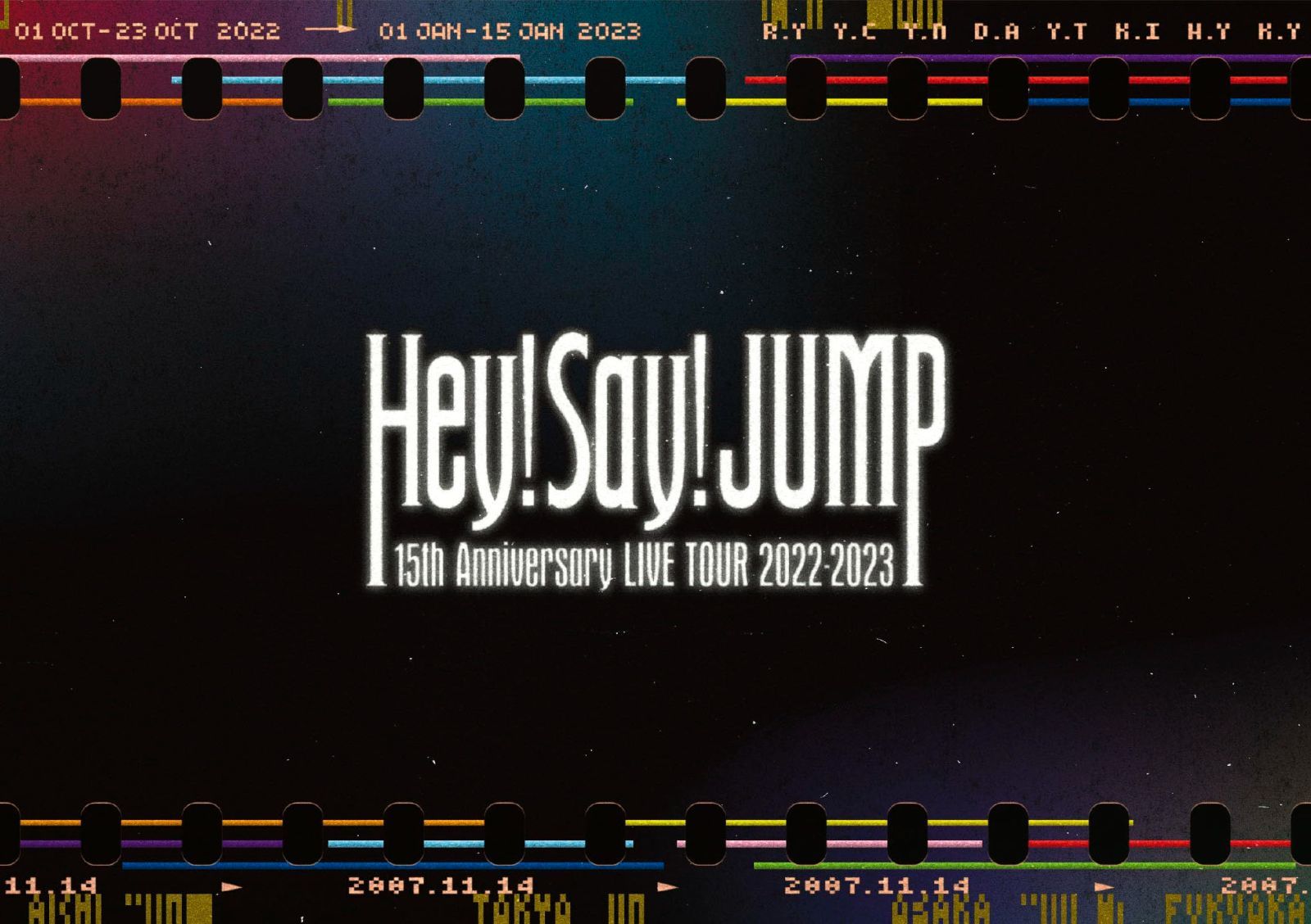 Hey! Say! JUMP 15th&Fab Live speaks DVD£ Hey! Say! JUMP 15th Anniversary LIVE TOUR 2022-2023 (通常盤