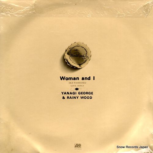 レコード】柳ジョージ＆レイニーウッド woman and i L-6305A