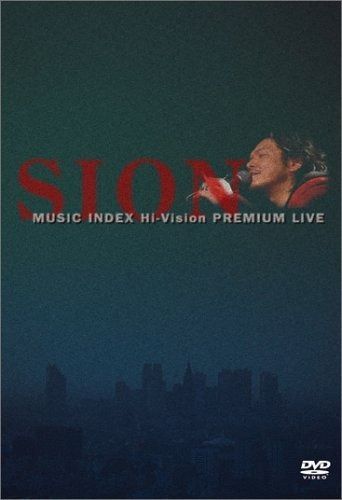 ミュージック SION MUSIC INDEX Hi-Vision PREMIUM LIVE SION MUSIC INDEX Hi-Vision PREMIUM LIVE [DVD] 【公式通販】