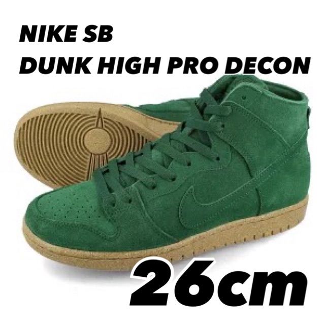 NIKE SB DUNK HIGH PRO DECON ナイキ SB ダンク ハイ プロ ディーコン 