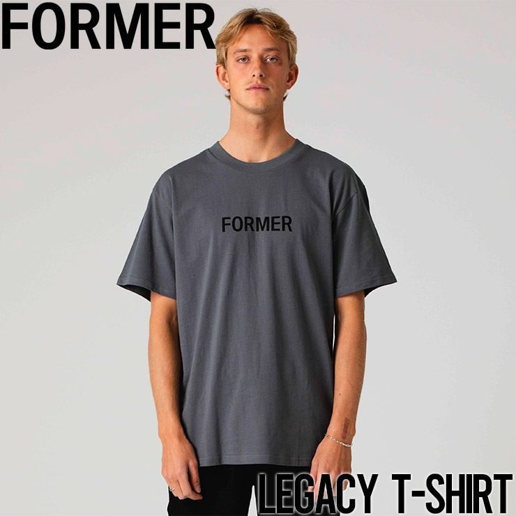 【送料無料】半袖TEE Tシャツ FORMER フォーマー LEGACY S/S TEE TE23101 IRON 日本代理店正規品