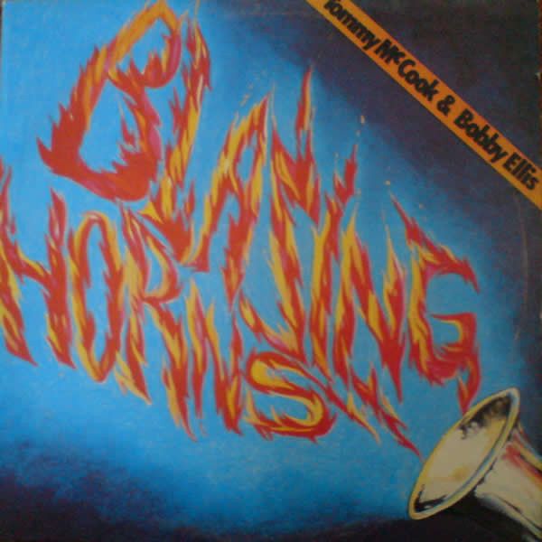 英LP Tommy McCook - Bobby Ellis Blazing Horns GMLP002 Grove Music |00260