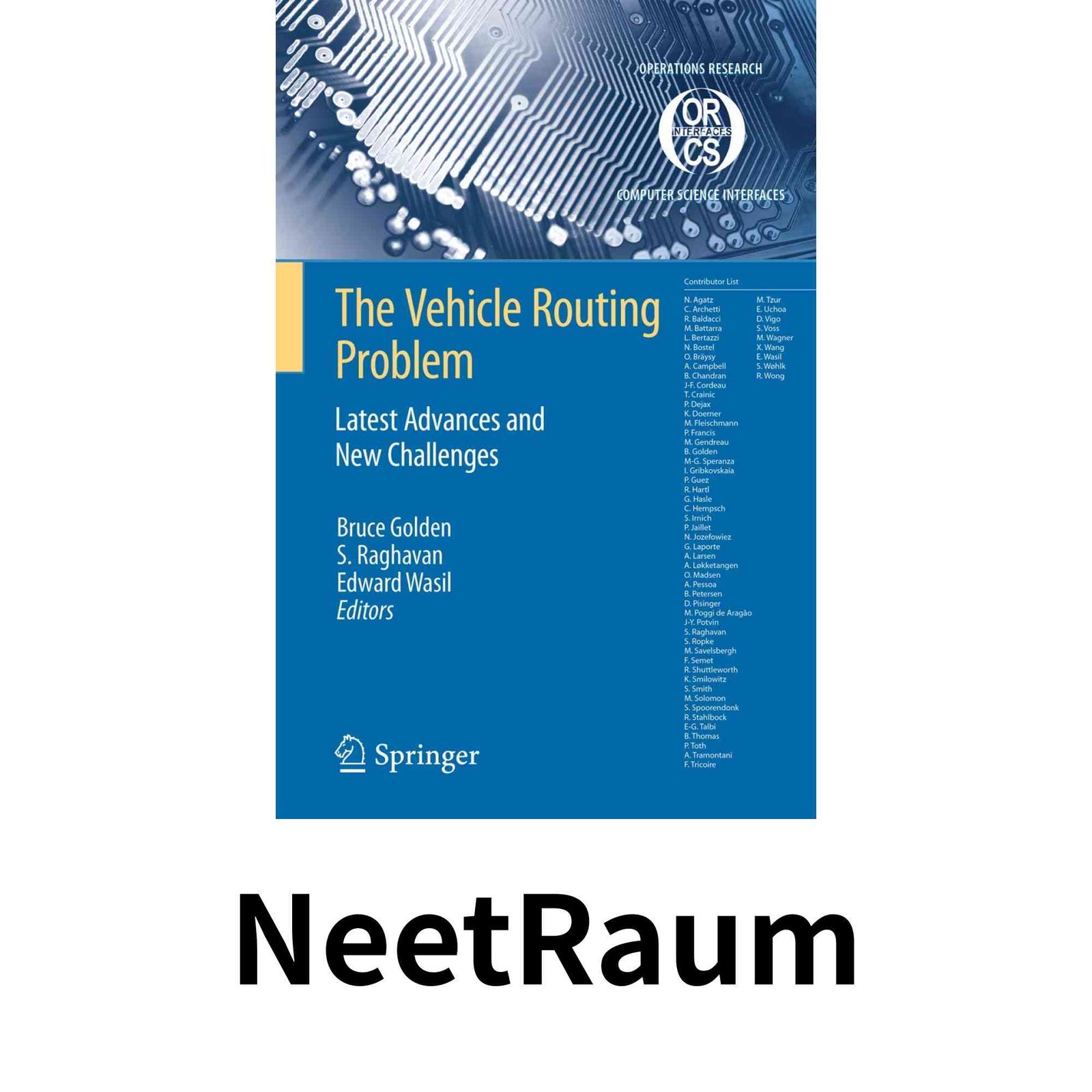 The Vehicle Routing Problem Latest Advances and New Challenges Latest Advances and New Challenges Operations Researc…