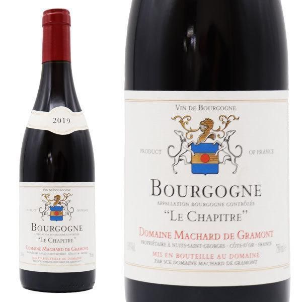 ブルゴーニュ ル シャピトル ピノ ノワール 2019年 ドメーヌ マシャール ド グラモン元詰 750ml ブルゴーニュ 赤ワイン