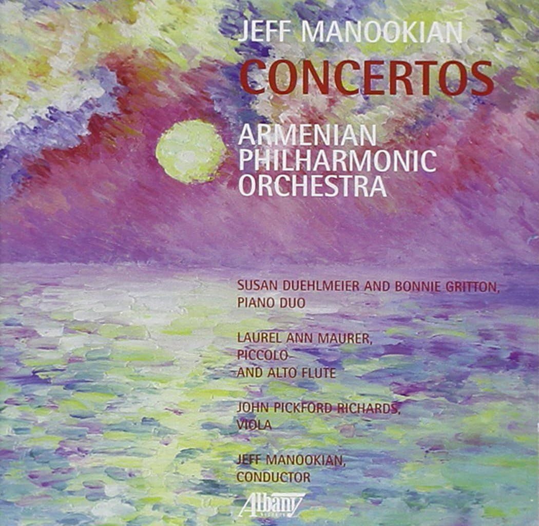 米CD Armenian Philharmonic Orchestra, Jeff Manookian, Laurel Ann Maurer, Bonnie Gritton, Susan Duehlmeier; John Pickford Richards M 米CD Armenian Philharmonic Orchestra, Jeff Manookian, Laurel