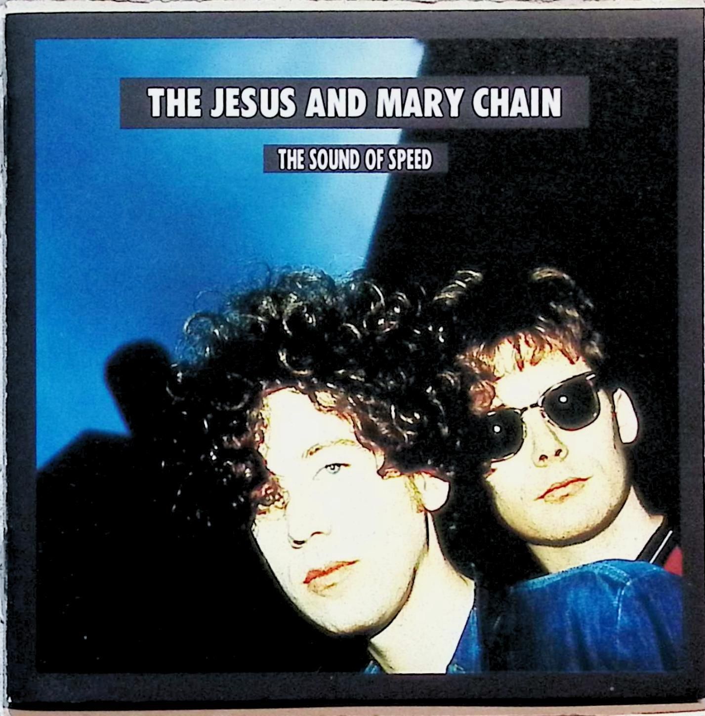 ジーザス＆メリー・チェイン/サウンド・オブ・スピード The Jesus And Mary Chain – The Sound Of Speed – Vinyl (LP