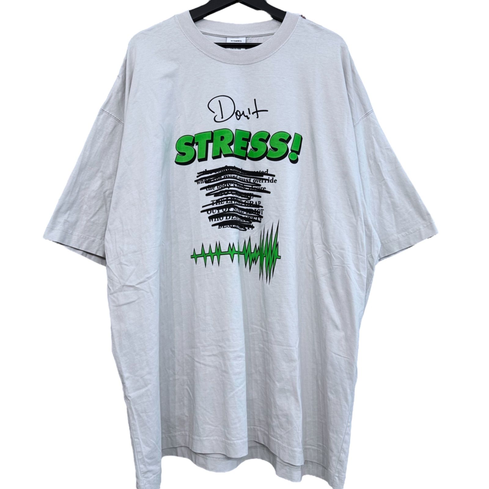 VETEMENTS】DONT STRESS T-SHIRT ヴェトモン オーバーサイズ プリント 