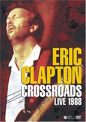 エリック・クラプトン / クロスロード・ライヴ1988 [DVD] 【公式通販】