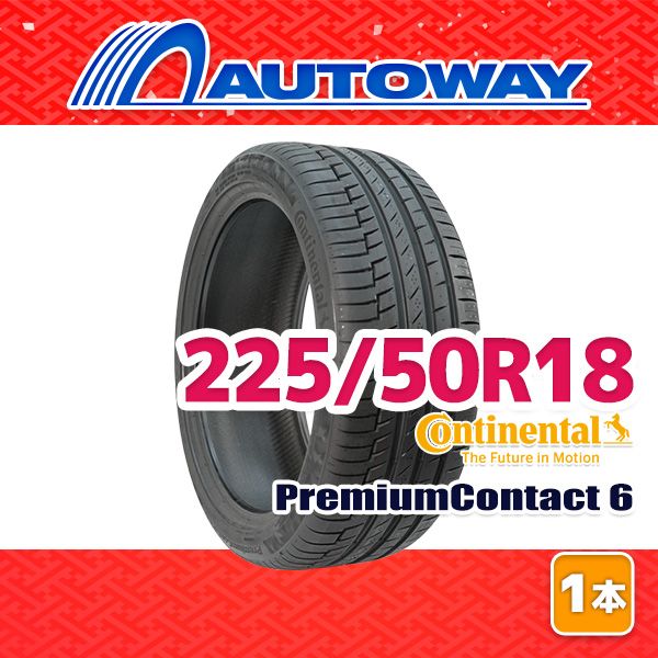 AUTOWAY】 新品 225/50R18 サマータイヤ CONTINENTAL PremiumContact6 