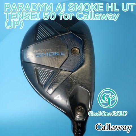 ユーティリティ キャロウェイ PARADYM Ai SMOKE HL UT/TENSEI 50