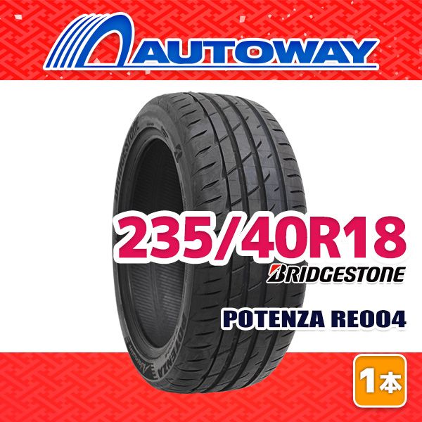AUTOWAY】 新品 235/40R18 サマータイヤ BRIDGESTONE POTENZA