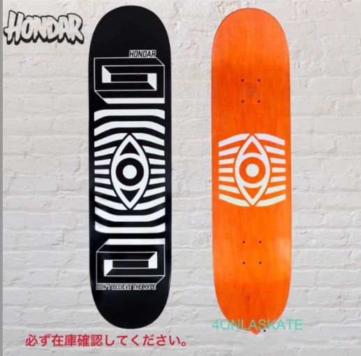 SALE 【hondarskate】#9 Hondar Eye Deck