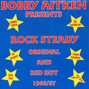 英7” Various Bobby Aitken Presents Rock Steady Original And Red RFDNX7EP Next Step |00080