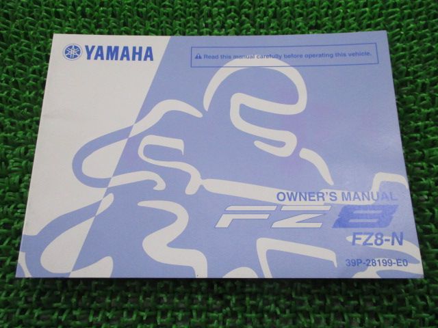 FZ8 取扱説明書 1版 ヤマハ 正規 中古 バイク 整備書 FZ8-N 英語版 zo 車検 整備情報