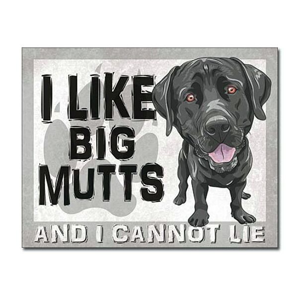 メタルサイン ”I LIKE BIG MUTTS（私は大きな雑種が好きです）” 看板 32cm×40.5cm
