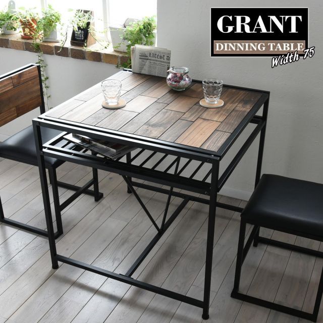 GRANT　ダイニングテーブル　幅75 GRDT-750 GRANT ダイニングテーブル幅75 天然木 北欧 木製 テーブル 作業台 ダイニングセット 北欧 木製 アイアン おしゃれ オイル アンティーク 植物性オイル 塗