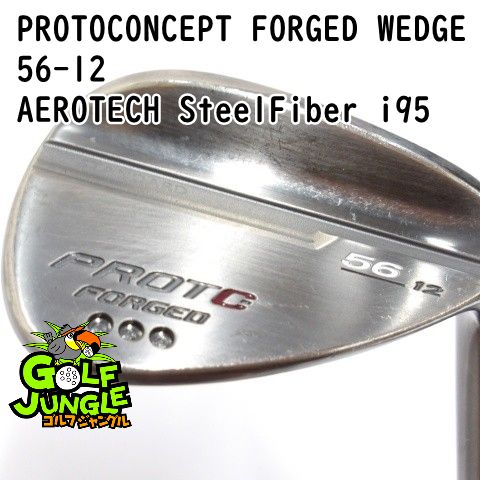 ウェッジ その他 PROTOCONCEPT FORGED WEDGE 56-12 AEROTECH SteelFiber i95 R 56 ウエッジ 地クラブ カスタム カーボンシャフト おすすめ メンズ 右