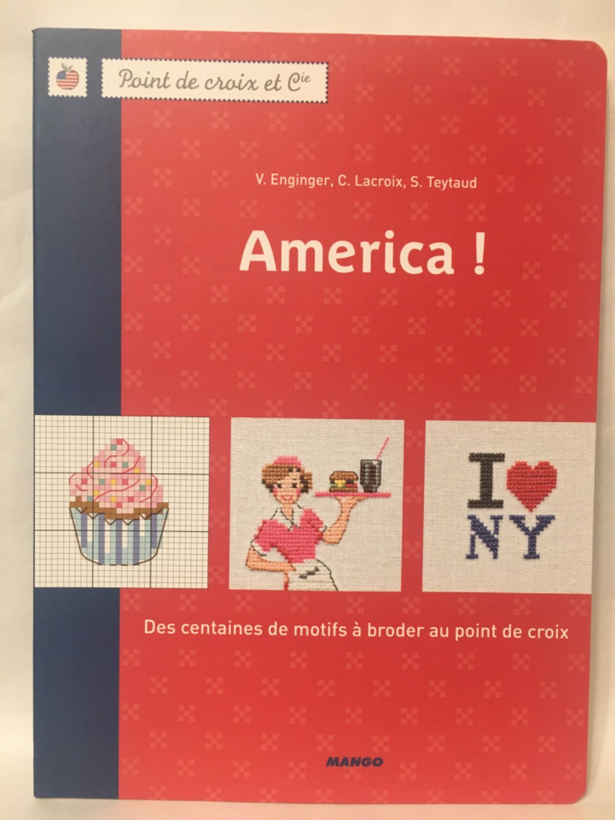 クロスステッチ America！ ヴェロニク・アンジャンジェ 図案 洋書