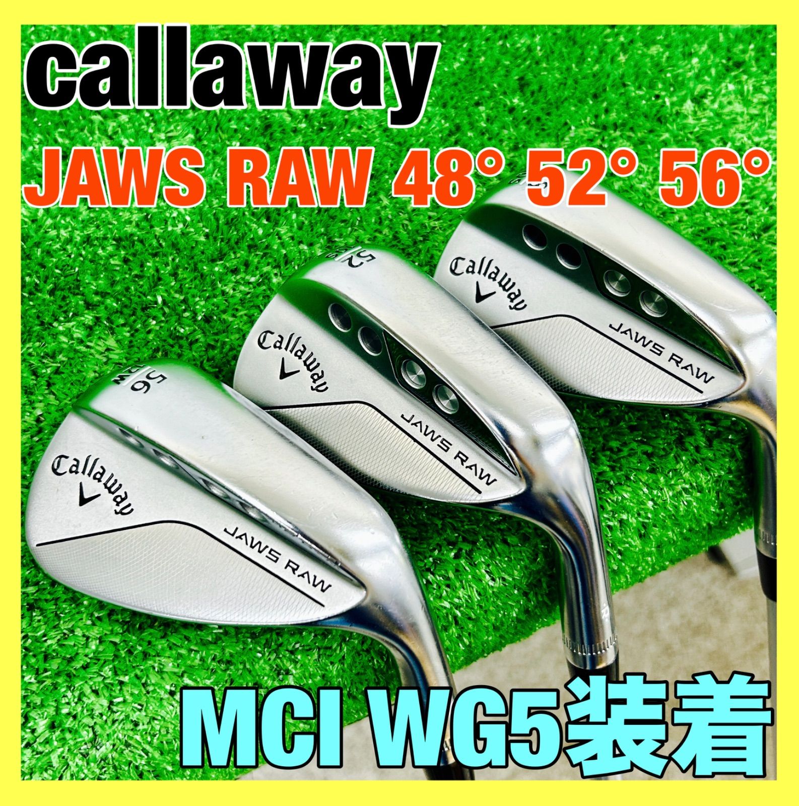 キャロウェイ JAWS RAW ウェッジ 3本セット 48° 52° 56° MCI WG5 装着 カスタム - メルカリ