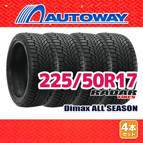 AUTOWAY 225 50R17 サマータイヤ Radar Dimax ALL SEASON 17インチ 4本セット 夏タイヤ オートウェイ