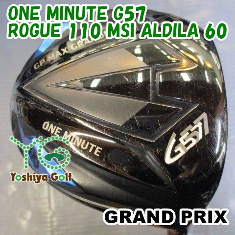 ドライバー グランプリ ONE MINUTE G57|ROGUE 110 MSI ALDILA 60|TOUR X|0 035739