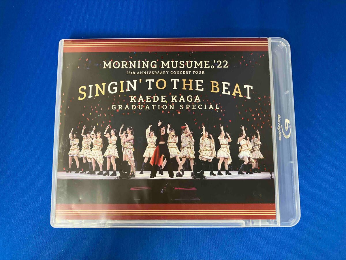 モーニング娘。'22 25th ANNIVERSARY CONCERT TOUR ~SINGIN' TO