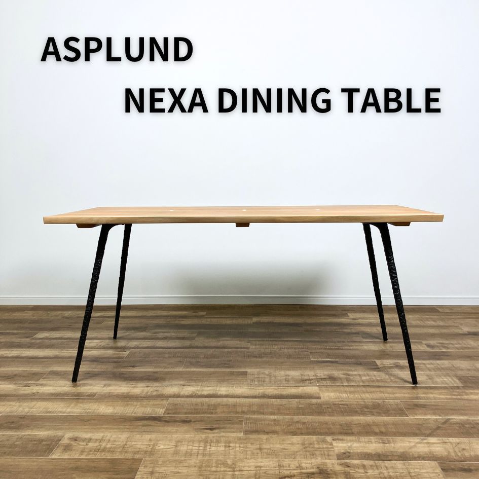 SQUARE ROOTS ASPLUND NEXA DINING TABLE 160/RAW OAK  スクエアルーツ ネクサ ダイニングテーブル