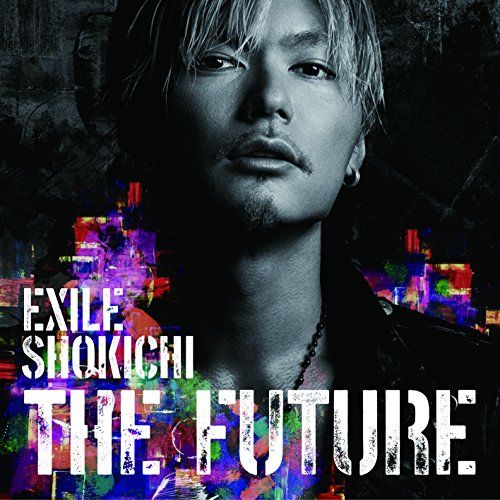 CD】EXILE SHOKICHI / THE FUTURE(初回生産限定盤)(DVD付) (RZCD-86086