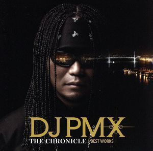 中古】THE CHRONICLE -BEST WORKS [CD] DJ PMX、 II-J、 HOKT、 ZEEBRA 