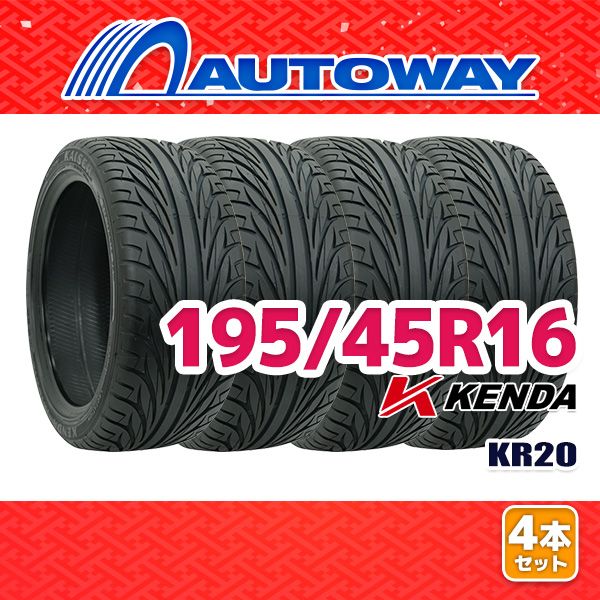 AUTOWAY 195|45R16 サマータイヤ KENDA KR20 16インチ 4本セット 夏タイヤ オートウェイ