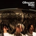 cero OBSCURE RIDE アナログ盤 2LP レコード 新品未使用 - メルカリ