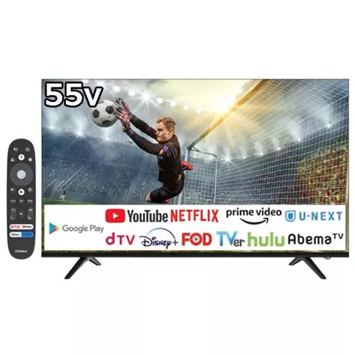 TV　KONKA Google TV 55V型 チューナーレススマートテレビ 680Series [UG55QR680N] 55インチ - 680series -KONKA JAPAN