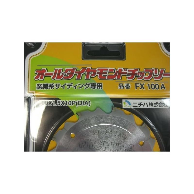 ニチハ オールダイヤモンドチップソー 窯業系サイディング FX100A 100x1.5x10P DIA NICHIHA 1