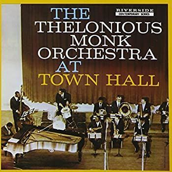 【】「未使用品」［CD］Thelonious Monk Orchestra At Town Hall