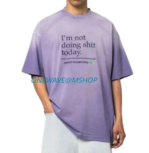 Vetements（ヴェトモン）NOT DOING SHIT TODAY オーバーサイズTシャツ メンズ