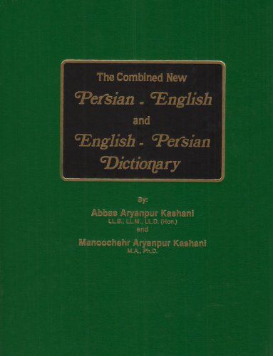 The Combined New Persian-English and English-Persian Diction