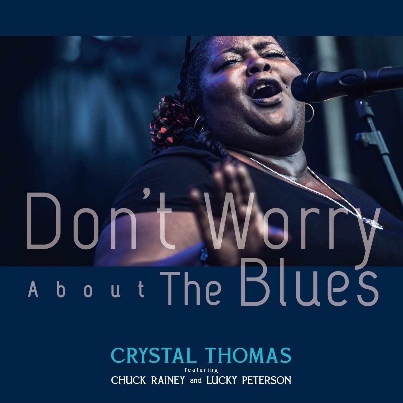 CD Don’t Worry About The Blues