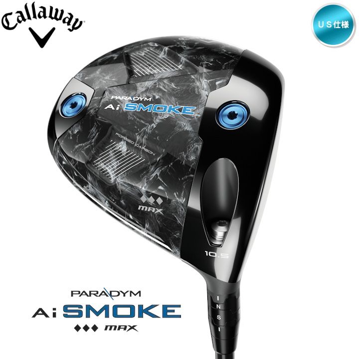 右用 キャロウェイ 2024年 PARADYM Ai SMOKE ◆◆◆ MAX ドライバー US仕様 Denali Blue 60 シャフト Callaway 24 パラダイム Ai スモーク トリプルダイヤモンド マックス 新品 未使用