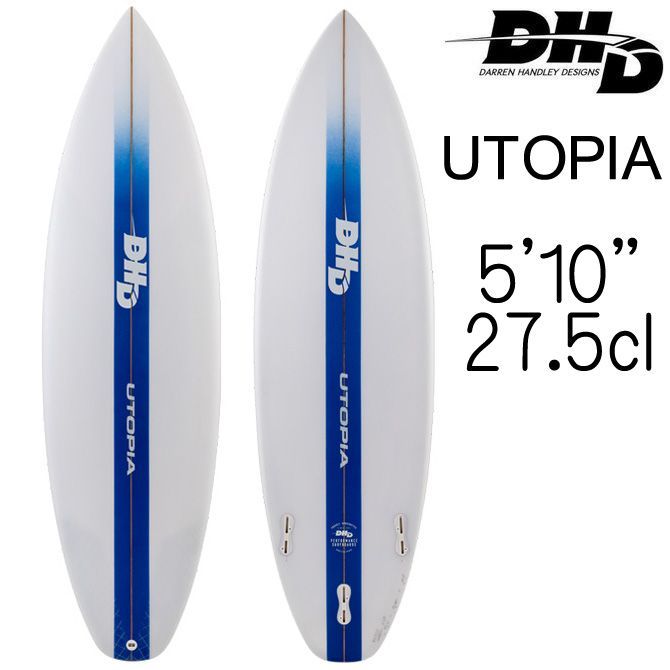 DHD ダレンハンドレー サーフボード ユートピア モデル 5'10