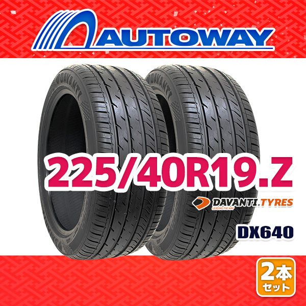 AUTOWAY 225|40R19 サマータイヤ DAVANTI DX640 19インチ 2本セット 夏タイヤ オートウェイ