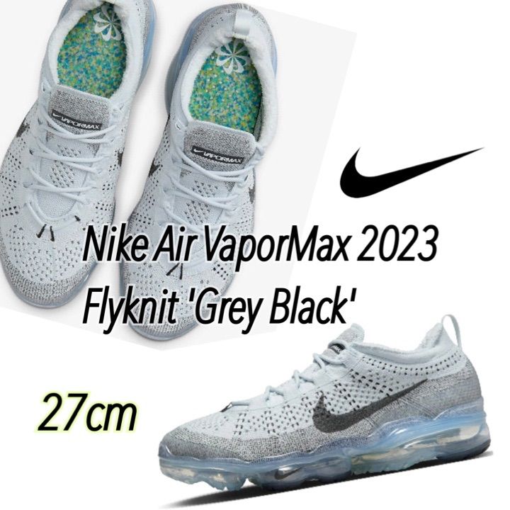 Nike Air VaporMax 2023 Flyknit 'Grey Black' ナイキ エアヴェイパーマックス2023 フライニット( DV1678-004)グレー27cm箱あり - メルカリ