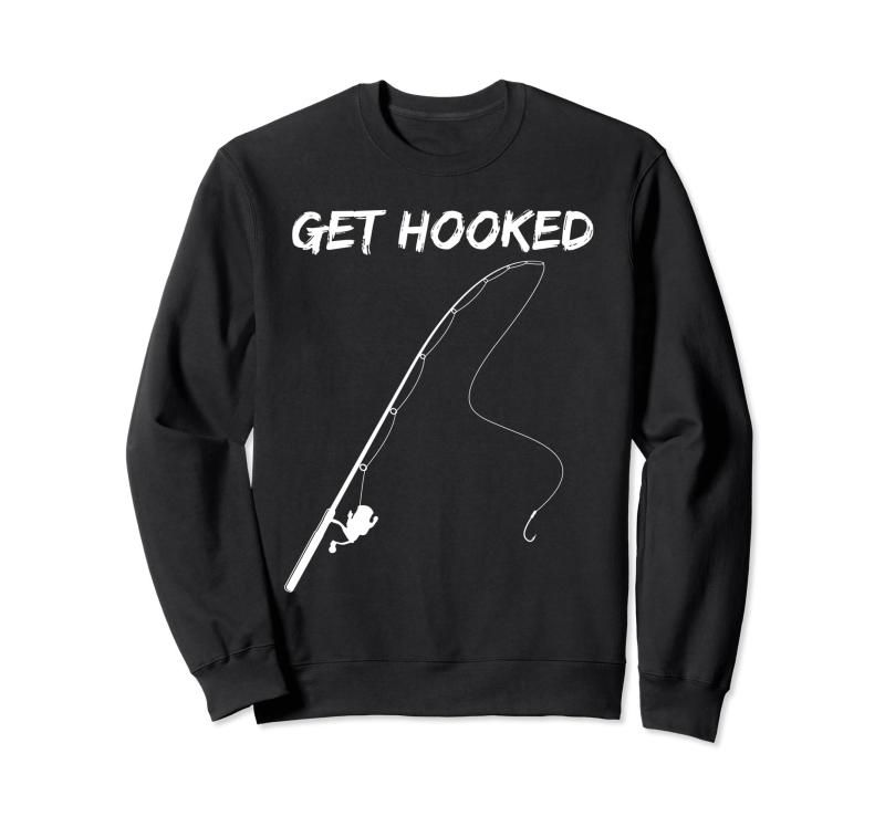 Get Hooked 釣り竿とリール フィッシャーとフライフィッシャー用 トレーナー Get Hooked 釣り竿とリール フィッシャーとフライフィッシャー用