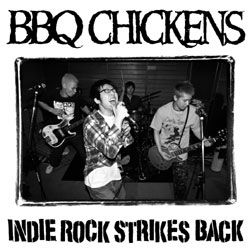 レコード　BBQ CHICKENS　ファーストアルバム　10インチ　送料込み INDIE ROCK STRIKES BACK 【CD、音楽 中古 CD】ケース無