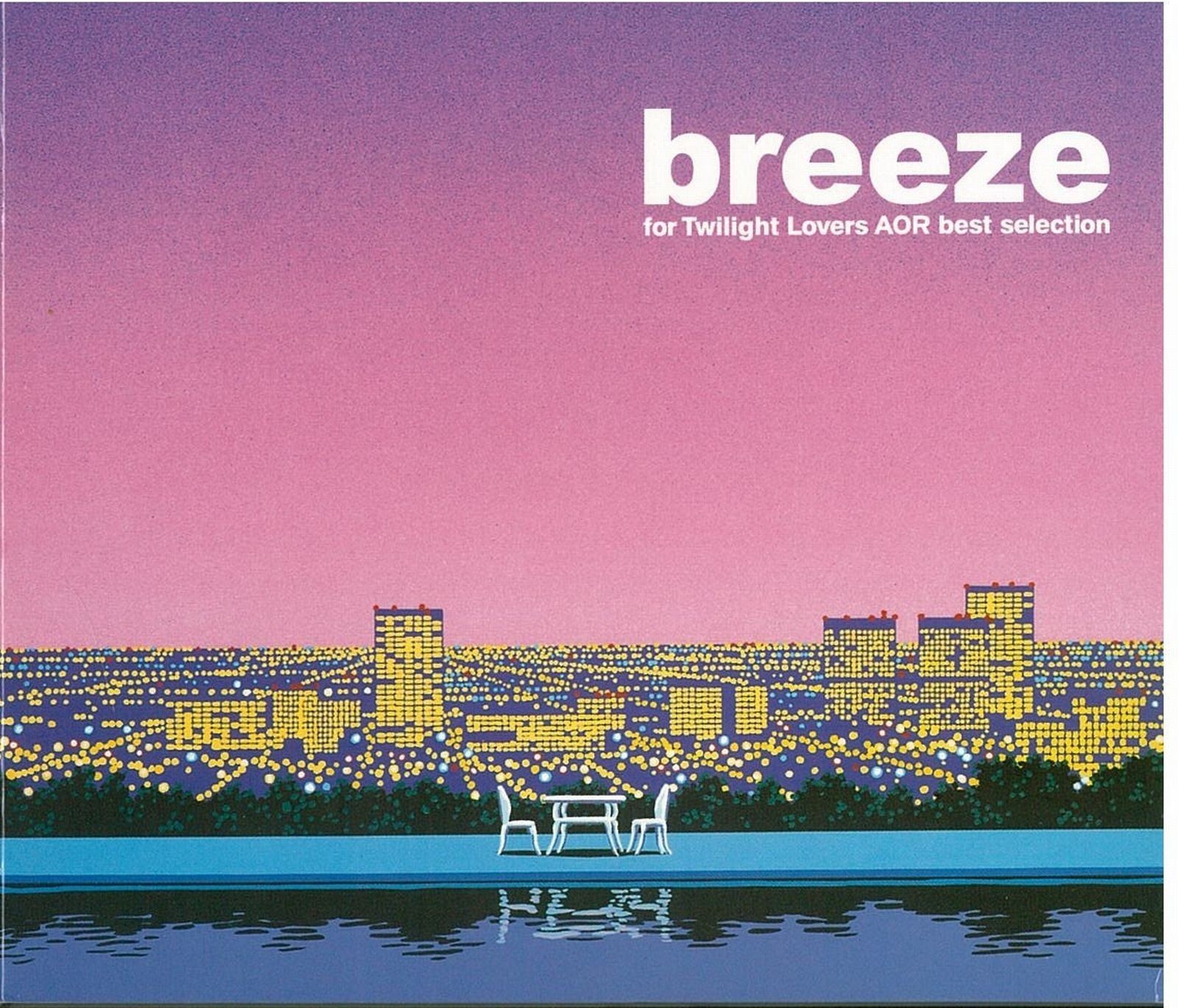 CD】breeze~for twilight lovers AOR best selection