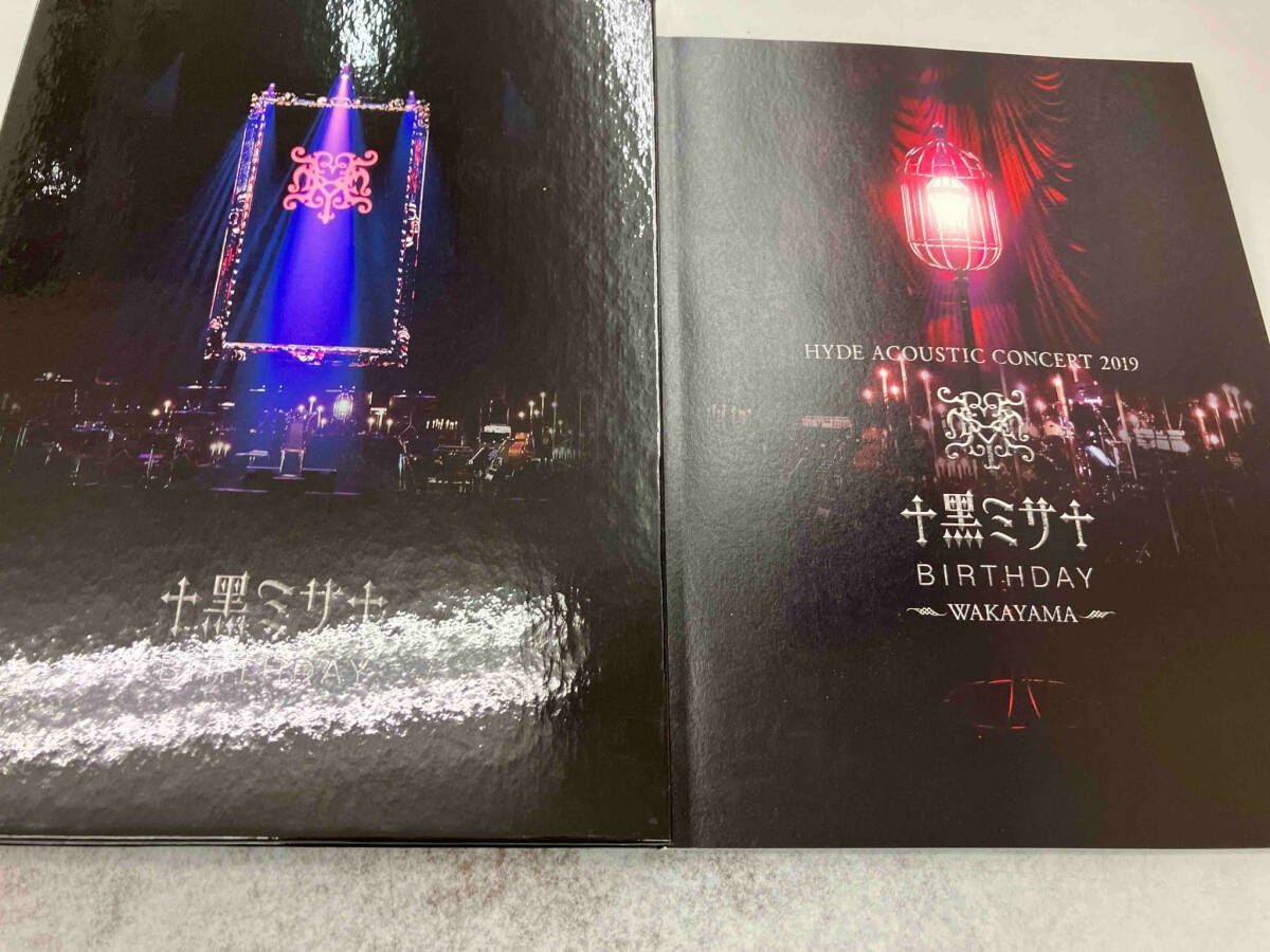 HYDE ACOUSTIC CONCERT 2019 黒ミサ BIRTHDAY -WAKAYAMA-(初回