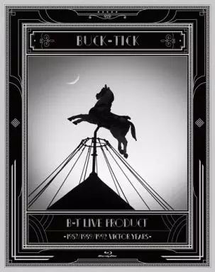 邦楽Blu-ray Disc BUCK-TICK | B-T LIVE PRODUCT -1987|1989|1992 VICTOR YEARS- 初回 版
