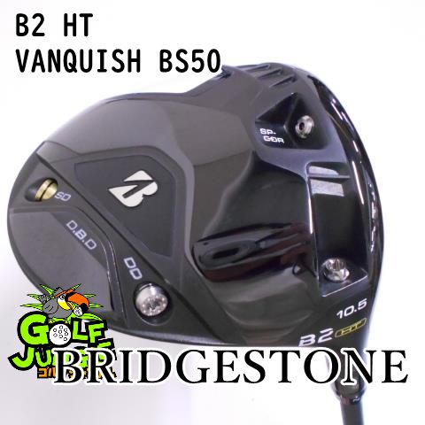 【中古】ドライバー ブリヂストン B2 HT VANQUISH BS50 S 10.5 ドライバー カーボンシャフト おすすめ メンズ 右 