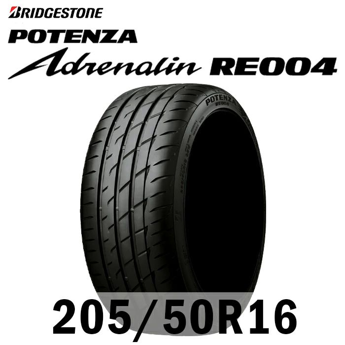 値下げ中】205/50R16-87W／輸入サマータイヤ1本セット／BRIDGESTONE POTENZA Adrenalin RE004 - メルカリ